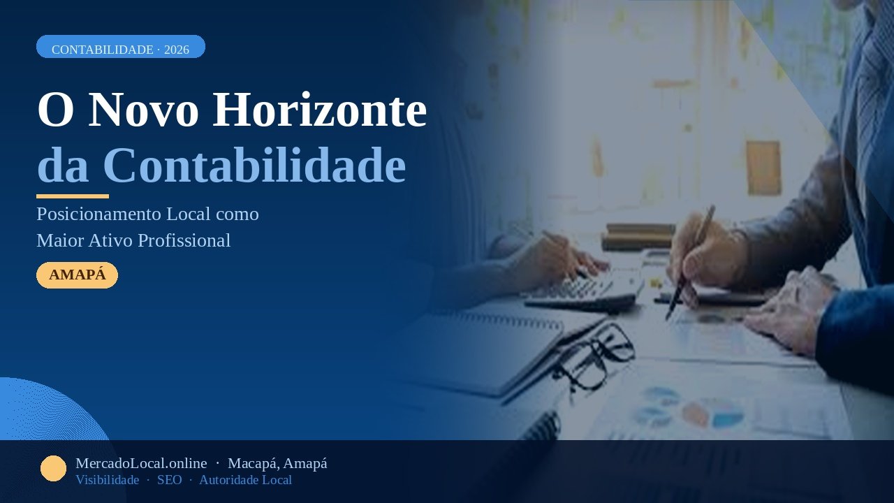 O Especialista em Cálculos Judiciais e a Fronteira Digital: Como ser a Referência no Mercado Local